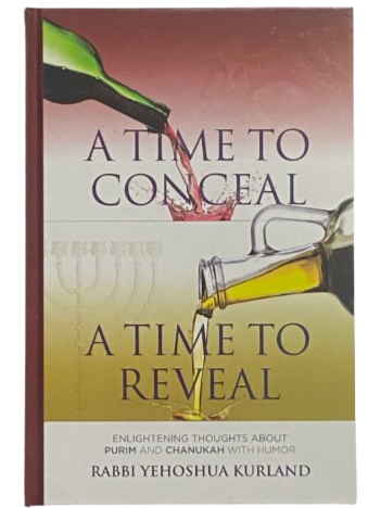A Time to Conceal, A Time to Reveal